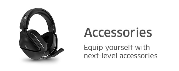 Accessories Equip yourself with next-level accessories