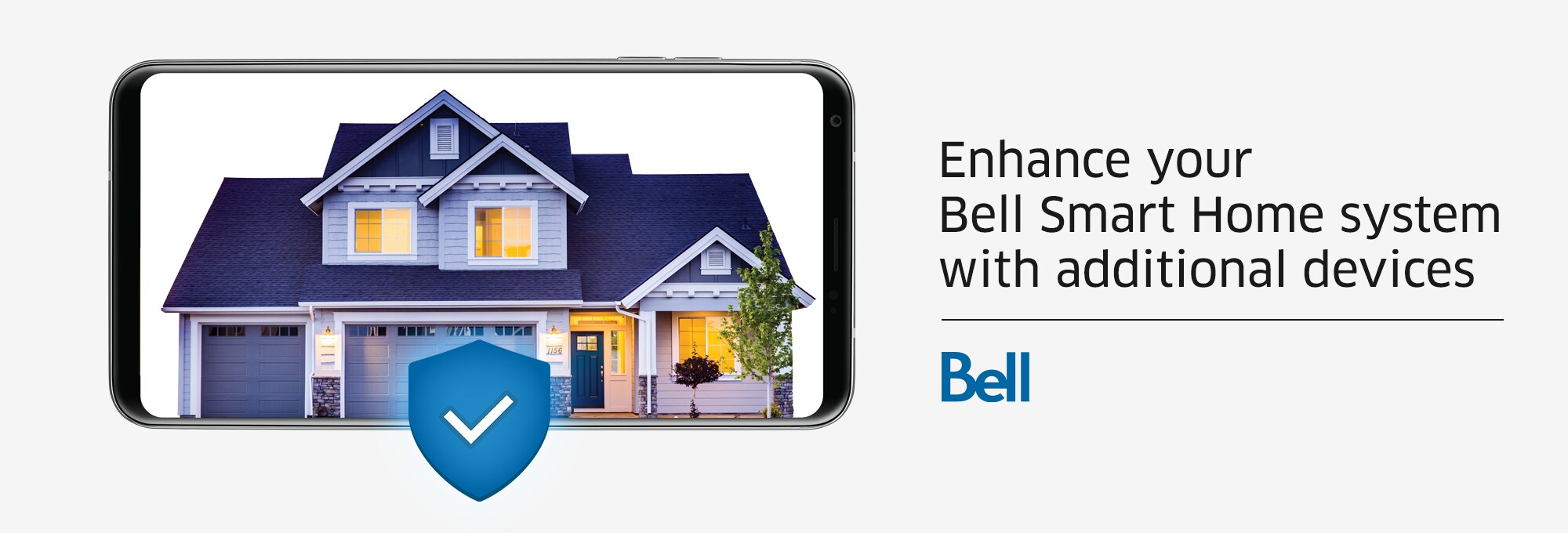 Enhance your Bell Smart Home system with additional devices