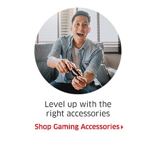 Level up with the right accessories  Shop Gaming Accessories