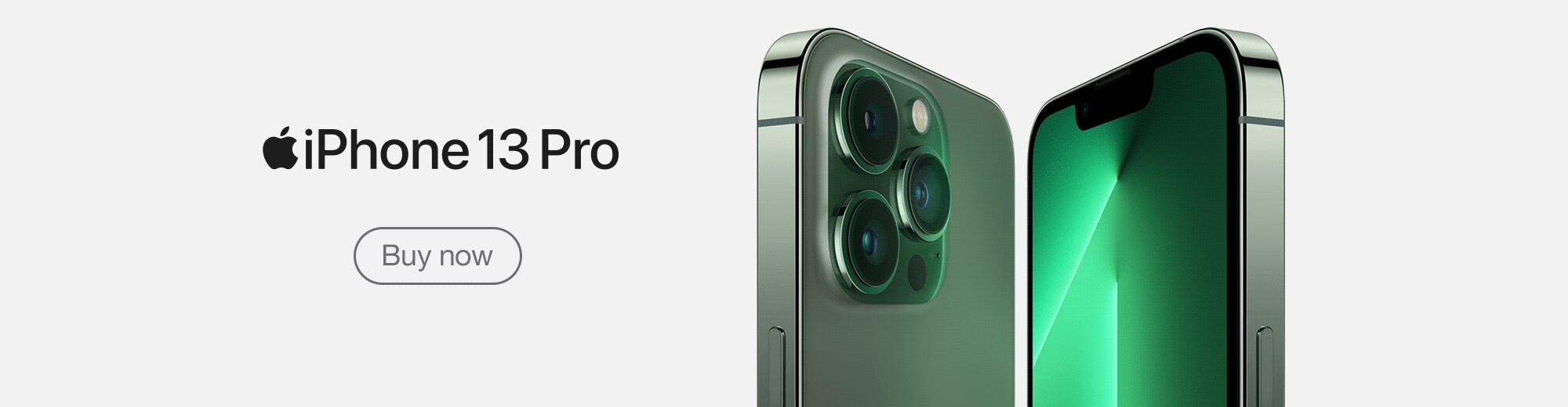 iPhone 13 Pro  Now in Alpine Green.  Buy now