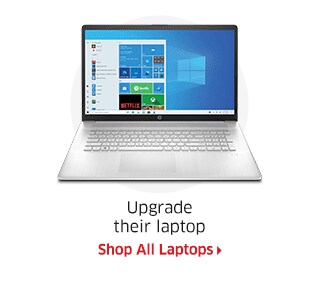 Upgrade their laptop  Shop All Laptops