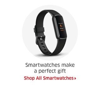 Smartwatches make a perfect gift  Shop All Smartwatches