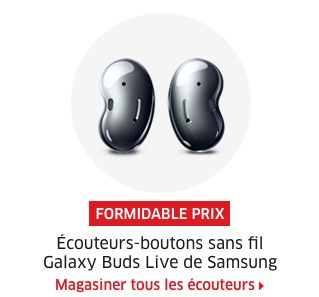 FORMIDABLE PRIX Écouteurs-boutons sans fil Galaxy Buds Live de Samsung  Magasiner tous les écouteurs